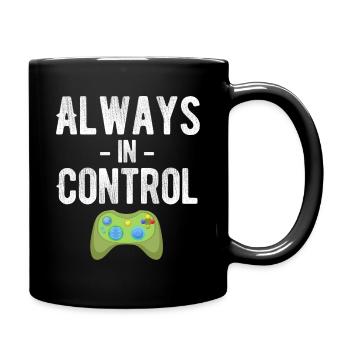 Always Under Control Funny - Full Colour Mug - black - Right