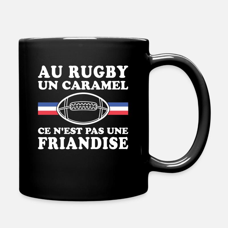 Au Rugby Un Caramel C'est Pas Une Friandise - Mug uni - noir
