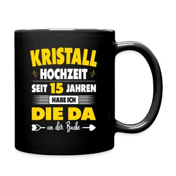 15 Hochzeitstag 15 Jahre Ehe Kristallhochzeit - Tasse einfarbig - Schwarz - Rechts