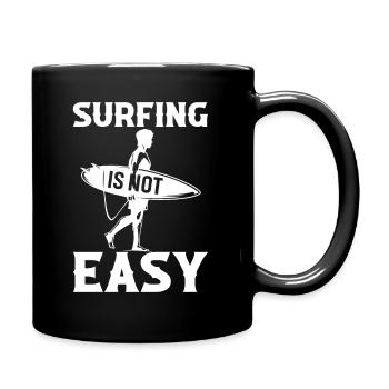 Surfen ist nicht einfach - Tasse einfarbig - Schwarz - Rechts