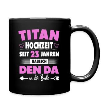 23 Hochzeitstag Paare 23 Jahre Ehe Titanhochzeit - Tasse einfarbig - Schwarz - Rechts
