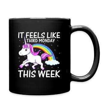 It Feels Like Third Monday This Week - Full Colour Mug - black - Right