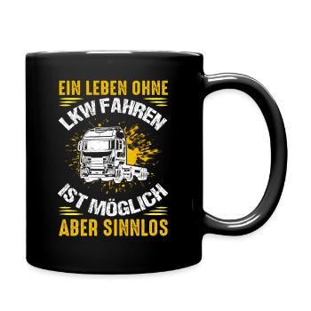 Driving a life without a truck is possible, but pointless - Full Colour Mug - black - Right
