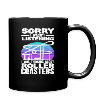 Achterbahn Spruch Geschenkidee - Tasse einfarbig - Schwarz - Rechts