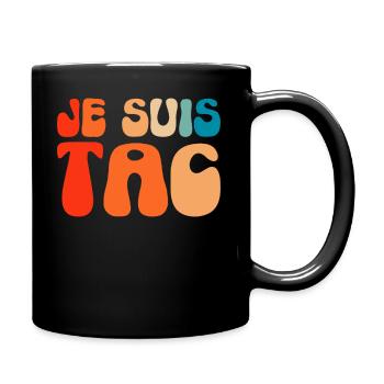 Je Suis TAC - Groovy TIC et TAC Duo 2 Personnes - Mug uni - noir - Droite