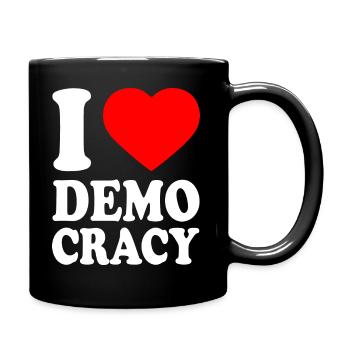 I love democracy - Mug uni - noir - Droite