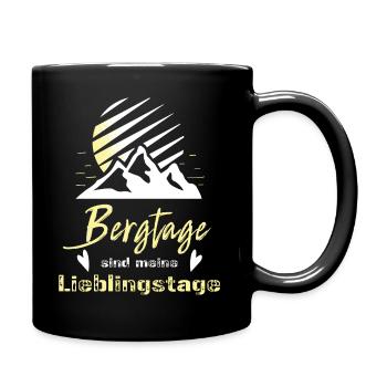 Bergtage sind meine Lieblingstage - Berge Berg - Tasse einfarbig - Schwarz - Rechts