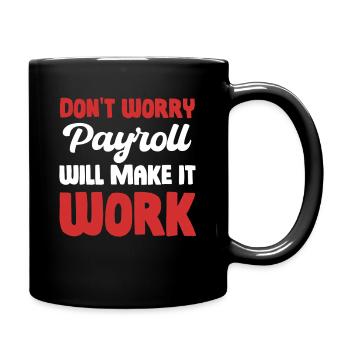 Don't worry about the - Full Colour Mug - black - Right