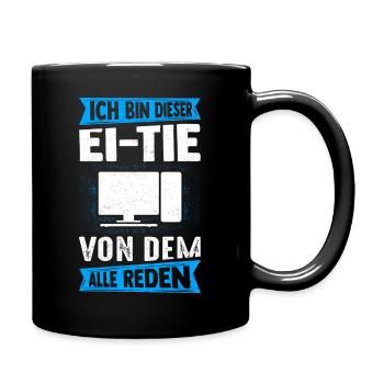 IT Computer PC Beruf Abreit Computer Fan Spruch IT - Tasse einfarbig - Schwarz - Rechts