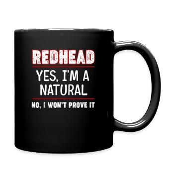 Readhead Ja, Ich Bin Ein Naturtalent. Nein, Ich - Tasse einfarbig - Schwarz - Rechts