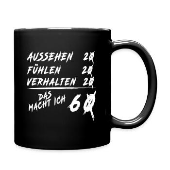 60er Geburtstag Spruch | 60. Geburtstag - Tasse einfarbig - Schwarz - Rechts