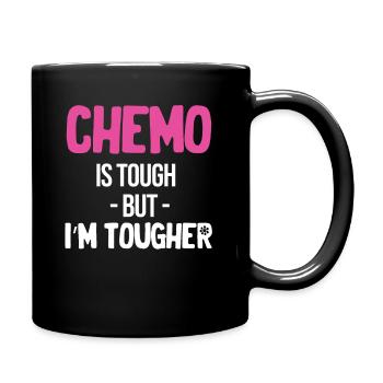 Chemo is hard, but I'm harder - Full Colour Mug - black - Right
