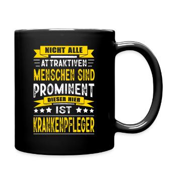 Krankenpfleger Spruch Pfleger Pflege Pflegekraft - Tasse einfarbig - Schwarz - Rechts