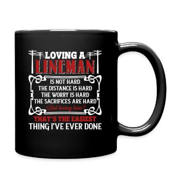 Lineman Loving A Lineman Is Not Hard - Full Colour Mug - black - Right