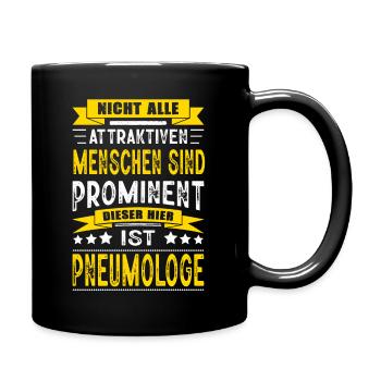 Nicht Alle Menschen Sind Prominent Pneumologe - Tasse einfarbig - Schwarz - Rechts