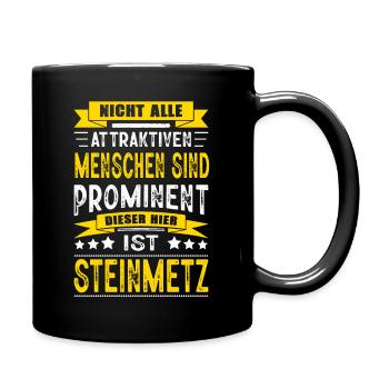 Nicht Alle Menschen Sind Prominent Steinmetz - Tasse einfarbig - Schwarz - Rechts