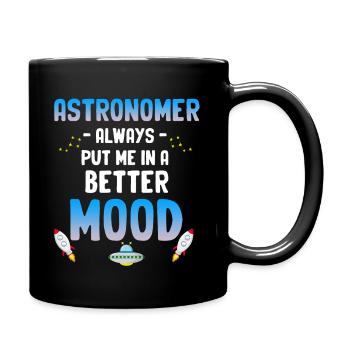 Astronomie Hat Mich Immer In Eine Bessere - Tasse einfarbig - Schwarz - Rechts