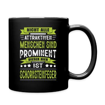 Lustig Schornsteinfeger Spruch Kaminkehrer - Tasse einfarbig - Schwarz - Rechts
