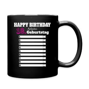 18. Geburtstag Mädchen Geschenk Lustig Aufgaben - Tasse einfarbig - Schwarz - Rechts