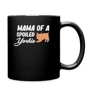 Mama Eines Verwöhnten Yorkie Weimaraner - Tasse einfarbig - Schwarz - Rechts