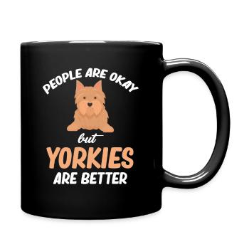 Les gens vont bien, mais les Yorkies sont meilleurs - Mug uni - noir - Droite