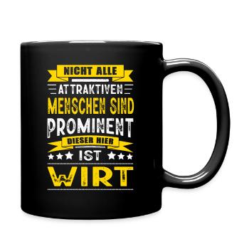 Nicht Alle Menschen Sind Prominent Wirt - Tasse einfarbig - Schwarz - Rechts