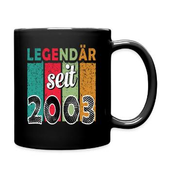 Legende seit 2003 Jahrgang 2003 - 21. Geburtstag - Tasse einfarbig - Schwarz - Rechts