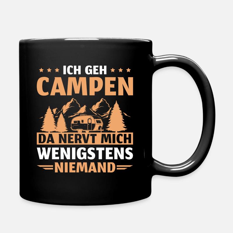 Campen Da nervt niemand Wohnwagen Camping - Tasse einfarbig - Schwarz