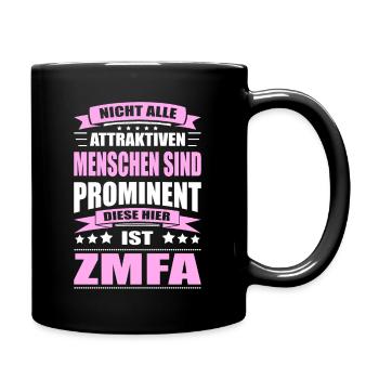 Nicht Alle Menschen Sind Prominent ZMFA - Tasse einfarbig - Schwarz - Rechts