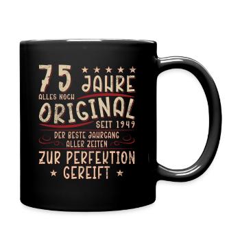 75 Jahre Geschenk 75 Geburtstag Birthday - Tasse einfarbig - Schwarz - Rechts