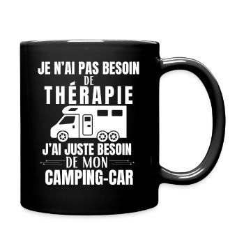 humour J'ai Juste Besoin de Mon Camping Car Camper - Mug uni - noir - Droite