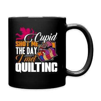 Quilting Cupid Shot Me The Day I Met Quilting - Full Colour Mug - black - Right