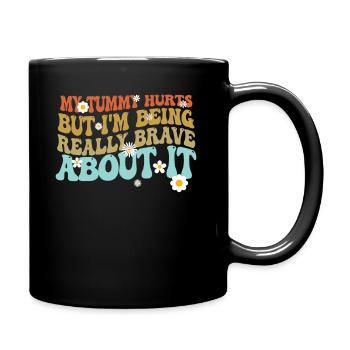 J’ai mal au ventre mais je suis vraiment - Mug uni - noir - Droite