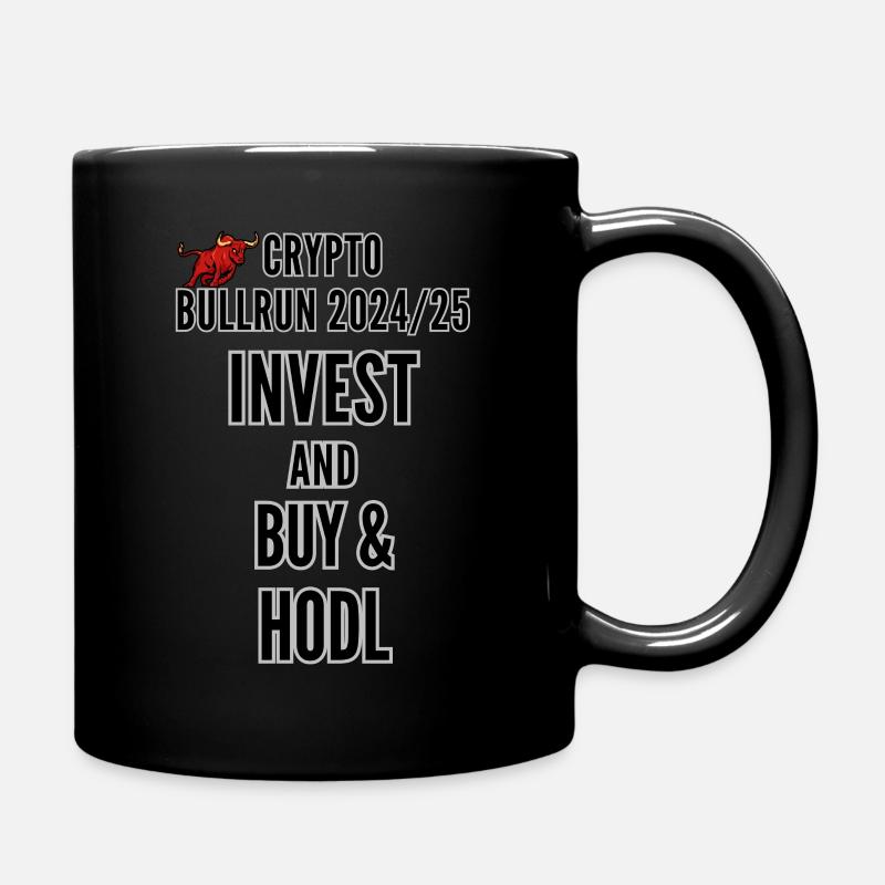 Krypto Bitcoin Altcoin Bullrun 2024 25 HODL IT - Tasse einfarbig - Schwarz