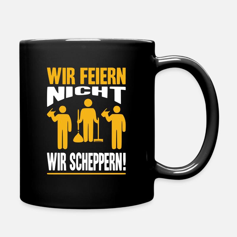Wir Feiern Nicht Wir Scheppern Polterabend - Tasse einfarbig - Schwarz