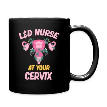 L&d Krankenschwester Sie Schieben Ich Werde Wehen - Tasse einfarbig - Schwarz - Rechts