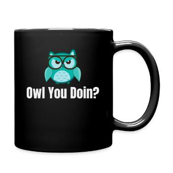 Eule Machst Du? Wortspiele Halloween-kostüm Vögel - Tasse einfarbig - Schwarz - Rechts