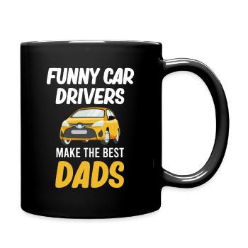 Lustige Autofahrer Machen Die Besten Väter - Tasse einfarbig - Schwarz - Rechts