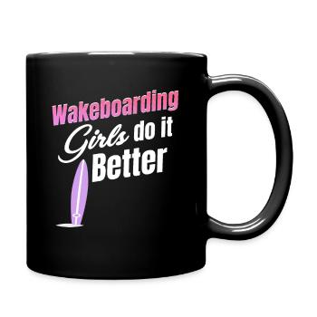 Wakeboard-mädchen Machen Es Besser Wellen - Tasse einfarbig - Schwarz - Rechts