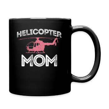 Helikopter Eltern Lustige Helikoptermutter - Tasse einfarbig - Schwarz - Rechts