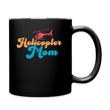 Helikopter Eltern Lustige Helikoptermutter - Tasse einfarbig - Schwarz - Rechts