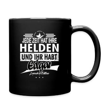 Chaque époque a ses héros Vous avez Edgar - Mug uni - noir - Droite