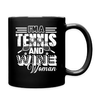 Tennis I'm A Tennis And Wine Woman - Full Colour Mug - black - Right