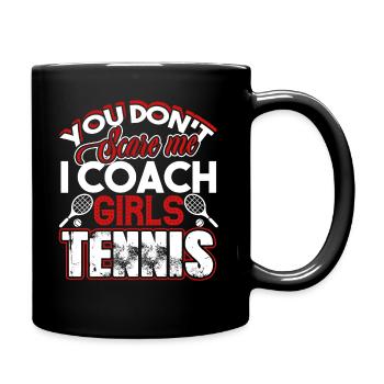Tennis I Coach Girls Tennis - Full Colour Mug - black - Right