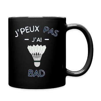 I don't have badminton - Full Colour Mug - black - Right