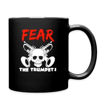 Fear The Trumpets Trompeter - Tasse einfarbig - Schwarz - Rechts