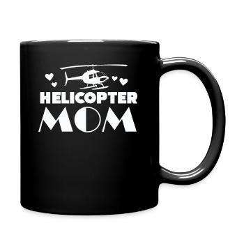 Helikopter Eltern Lustige Helikoptermutter - Tasse einfarbig - Schwarz - Rechts