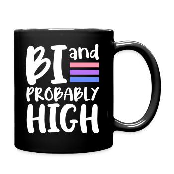 Bi and probably high Bisexual - Tasse einfarbig - Schwarz - Rechts