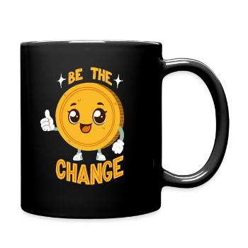 Be The Change - Change Pun - Full Colour Mug - black - Right