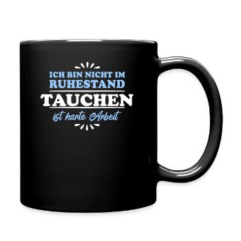 Ruhestand Rentner Pensioner Taucher - Tasse einfarbig - Schwarz - Rechts